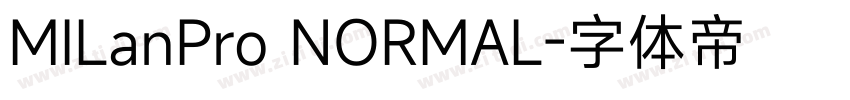 MILanPro NORMAL字体转换